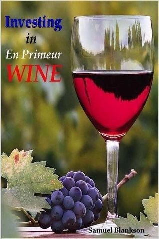 Investing in En Premeur Wine