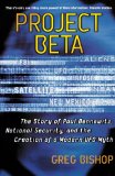 Project Beta: The Story of Paul Bennewitz, National Security, and the Creation of a Modern UFO Myth