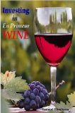 Investing in En Premeur Wine