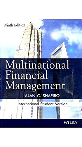 By Alan C. Shapiro: Multinational Financial Management Ninth (9th) Edition