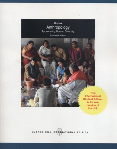 By Conrad Phillip Kottak: Anthropology: Appreciating Human Diversity Fourteenth (14th) Edition