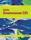 By Sherry Bishop: Adobe Dreamweaver CS5 Illustrated (Illustrated (Course Technology)) First (1st) Edition