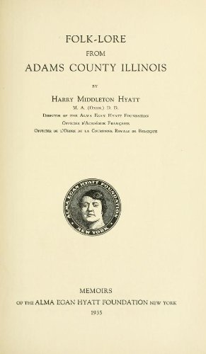 Folk-Lore From Adams County, Illinois