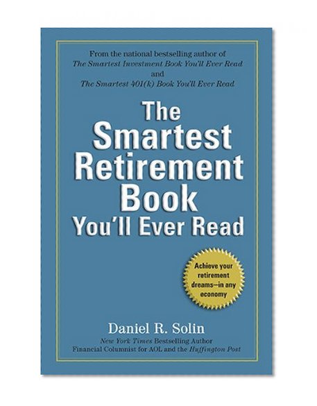 The Smartest Retirement Book You'll Ever Read