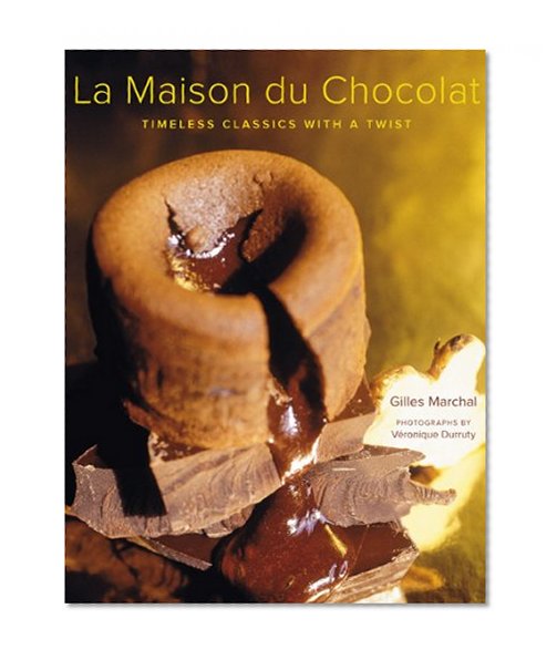 La Maison du Chocolat: Timeless Classics with a Twist