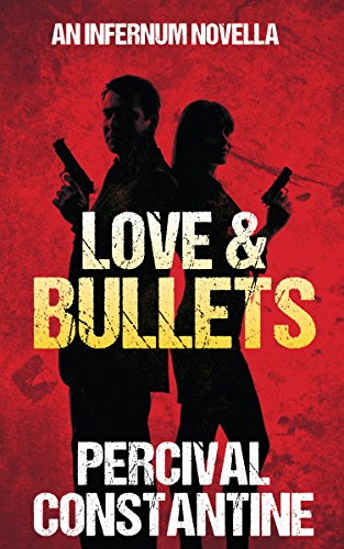 Love & Bullets (Infernum Book 1)