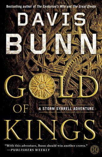 Gold of Kings (Storm Syrrell Adventure Series, Book 1)