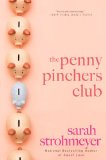 The Penny Pinchers Club: A Novel