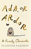 Ada, or Ardor: A Family Chronicle (Vintage International)