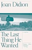 The Last Thing He Wanted (Vintage International)
