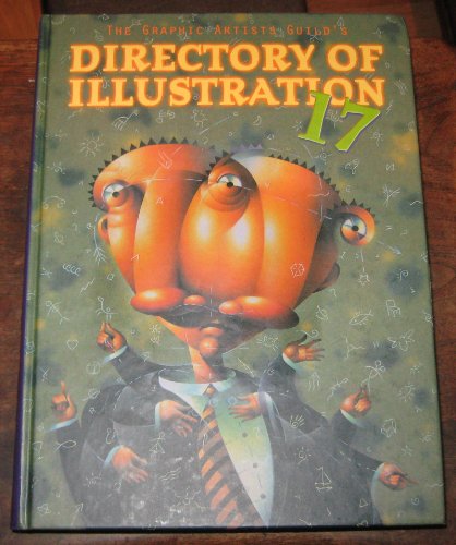 Directory of Illustration 17 - (The Graphic Artist Guild)