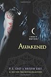 Awakened (House of Night Novels (Cloth) #08)Hardcover on January 04, 2011
