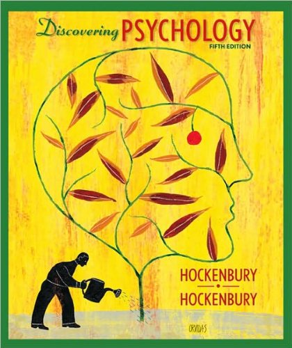 Discovering Psychology (text only) 5th (Fifth) edition by D. Hockenbury