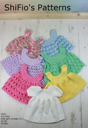 Crochet Pattern - CP20 - 1 baby dress and 6 pinaforesb -  USA terminology