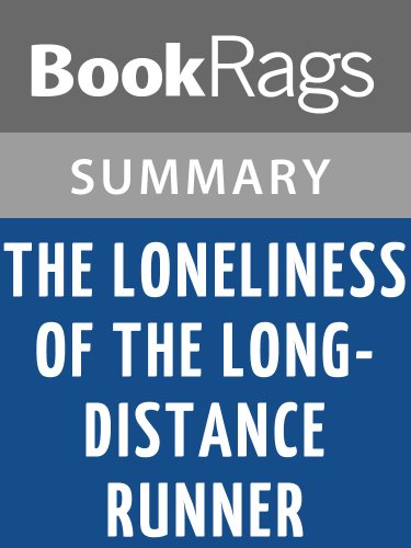 The Loneliness of the Long-distance Runner by Alan Sillitoe | Summary & Study Guide