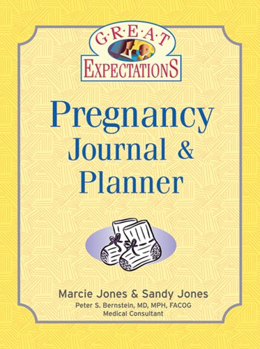 Great Expectations: Pregnancy Journal & Planner