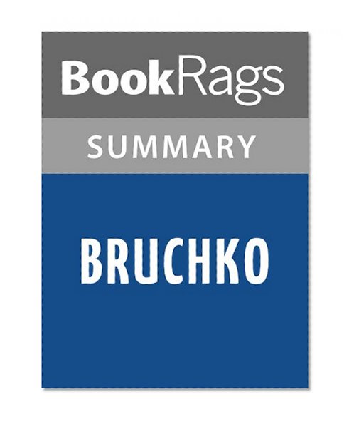 Bruchko by Bruce Olson | Summary & Study Guide