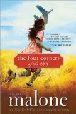 The Four Corners of the Sky: A Novel