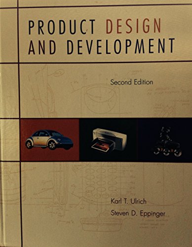 Product Design and Development 2nd Edition (Second Edition) by Karl T. Ulrich
