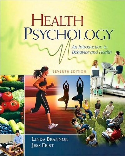 Health Psychology (text only) 7th (Seventh) edition by L. Brannon,J. Feist