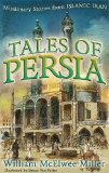 Tales Of Persia: Missionary Stories From Islamic Iran