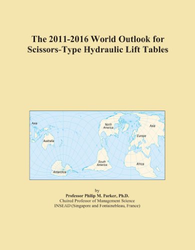 The 2011-2016 World Outlook for Scissors-Type Hydraulic Lift Tables