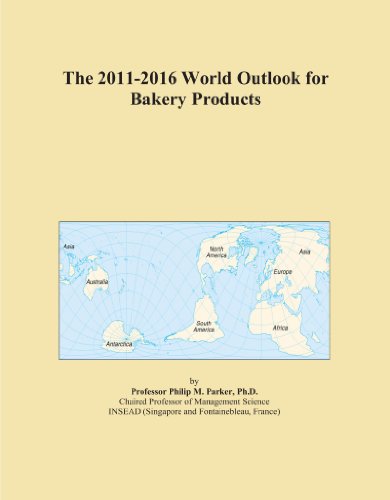 The 2011-2016 World Outlook for Bakery Products