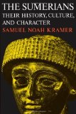 The Sumerians: Their History, Culture, and Character (Phoenix Books)