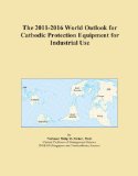 The 2011-2016 World Outlook for Cathodic Protection Equipment for Industrial Use