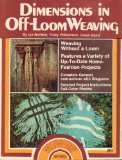 Dimensions in Off Loom Weaving