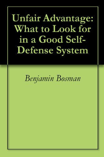 Unfair Advantage: What to Look for in a Good Self-Defense System