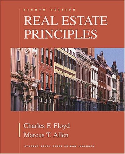 Real Estate Principles By Floyd & Allen (8th, Eighth Edition)