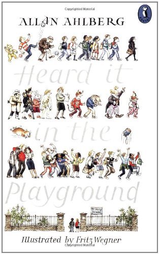 Heard it in the Playground (Puffin Books)