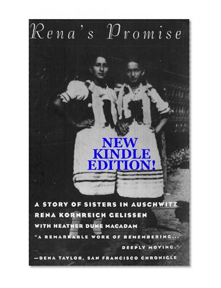 Rena's Promise: Two Sisters in Auschwitz