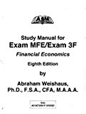 ASM MFE Study Manual for the Exam MFE/3F, 8th Edition