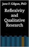 Reflexivity and Qualitative Research