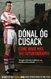 Come What May: The Autobiography