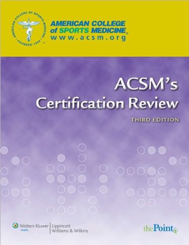 ACSM's Certification Review (text only) 3rd (Third) edition by American College of Sports Medicine