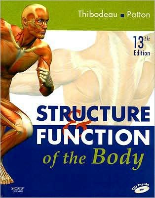 Structure & Function of the Body (text only) 13th(thirteenth) edition by G. A. Thibodeau PhD,K. T. Patton PhD