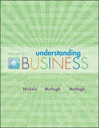 by William Nickels, by James McHugh, by Susan McHugh Understanding Business(text only)9th (Ninth) edition[Hardcover]2009