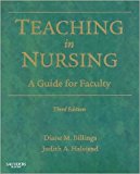 Teaching in Nursing (text only) 3rd (Third) edition by D. M. Billings EdD RN FAAN,J. A. Halstead DNS RN ANEF