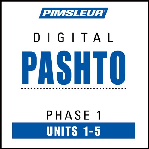 Pashto Phase 1, Unit 01-05: Learn to Speak and Understand Pashto with Pimsleur Language Programs