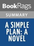 A Simple Plan: A Novel by Scott B. Smith | Summary & Study Guide