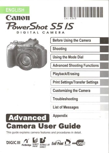 Canon PowerShot S5 IS ORIGINAL Advanced Camera User Guide /Instruction Manual