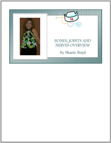 Bones, Joints and Nerves Overview