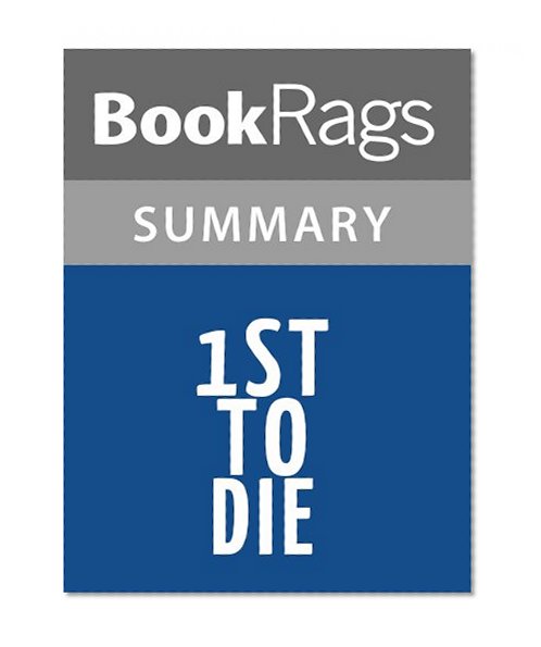 1st to Die: A Novel by James Patterson | Summary & Study Guide