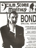 Film Score Monthly (Special features articles on John Barry and the history of the James Bond music; also an article on "The Ballad of Davy Crockett", # 63, November 1995)