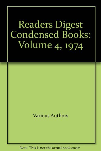 Reader's Digest Condensed Books Vol 4 - 1974