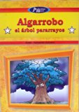 Algarrobo El Arbol Pararrayos Spanish Edition Paperback