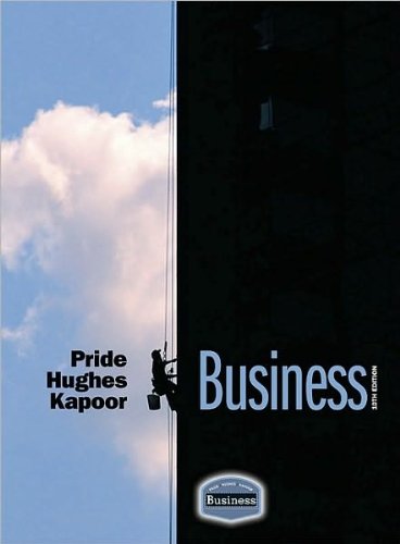 by Jack R. Kapoor,by Robert J. Hughes,by William M. Pride Business(text only)10th (Tenth) edition[Hardcover]2009